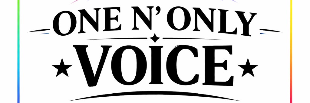 ONE N' ONLY VOICE 