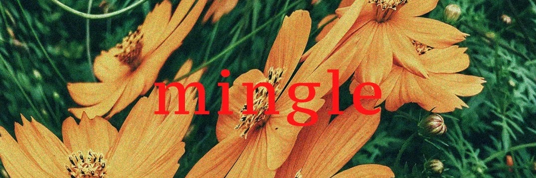 mingle