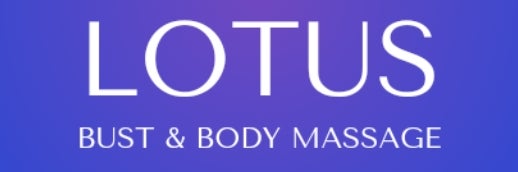 「LOTUS 」bust&bodymassage 